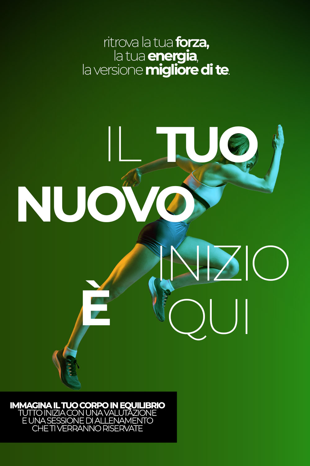 il tuo nuovo inizio è qui, palestra progetto benessere